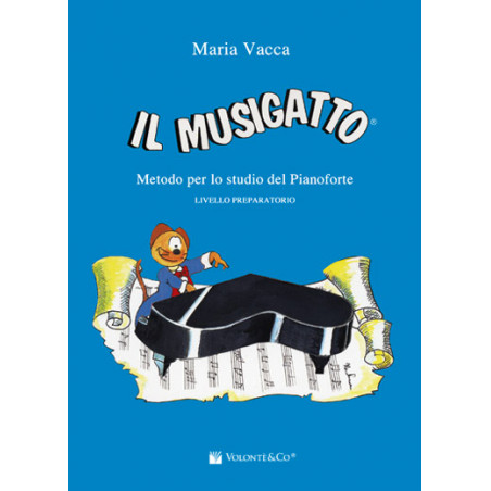 IL MUSIGATTO PREPARATORIO - VACCA MARIA