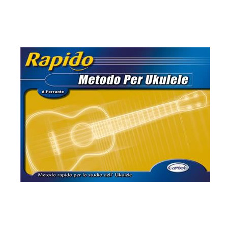 RAPIDO - METODO PER UKULELE